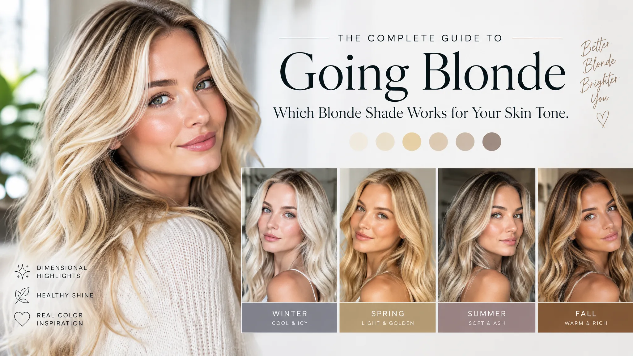 The Complete Guide to Going Blonde: Which Blonde Shade Works for Your Skin Tone